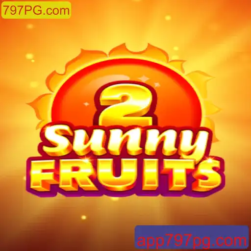Explorando o Mundo Fascinante de SunnyFruits2 em 797PG.com